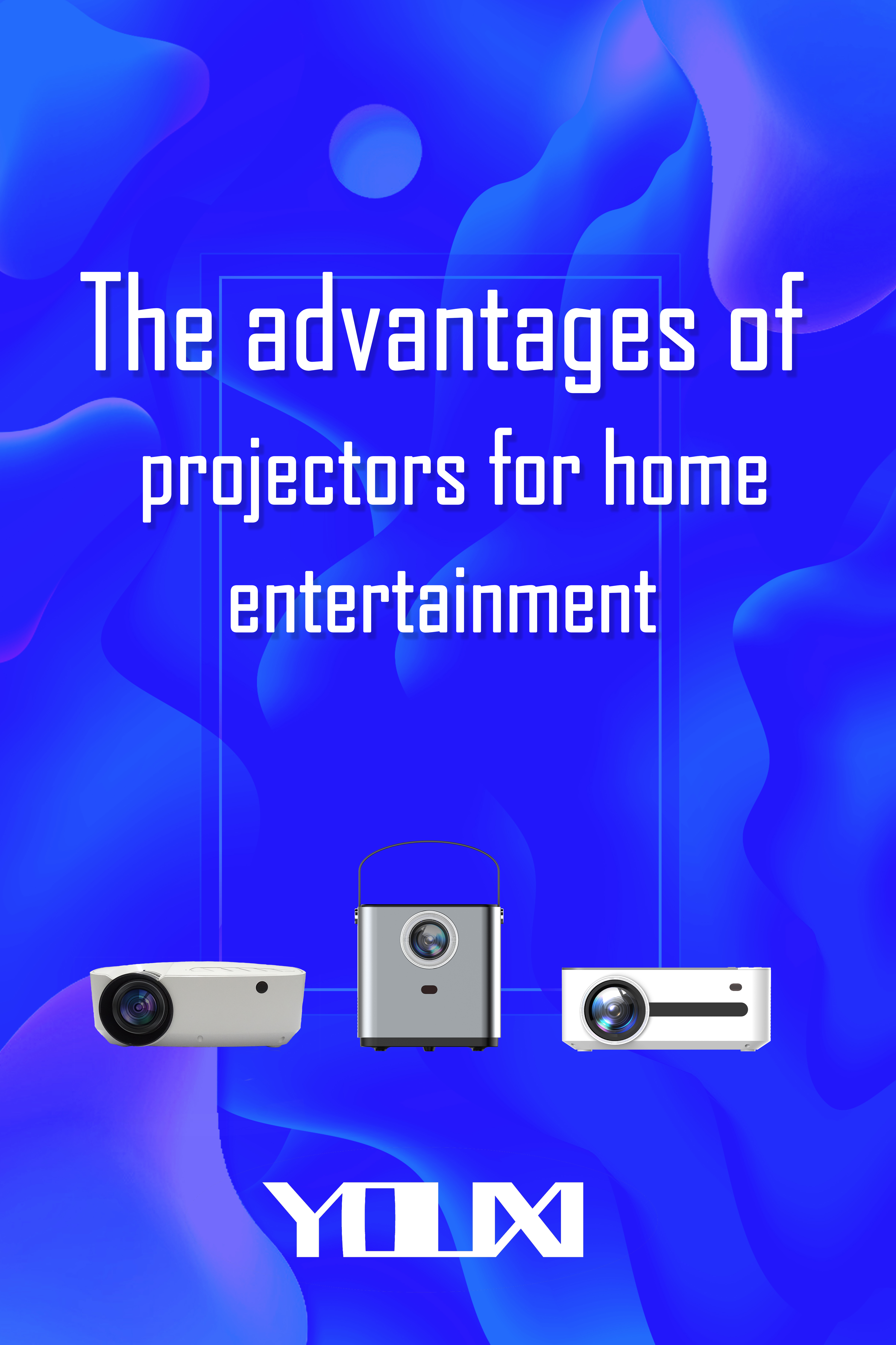 The advantages of projectors for home entertainment
